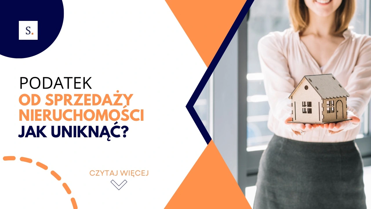 Podatek Od Sprzedaży Nieruchomości – Jak Uniknąć?