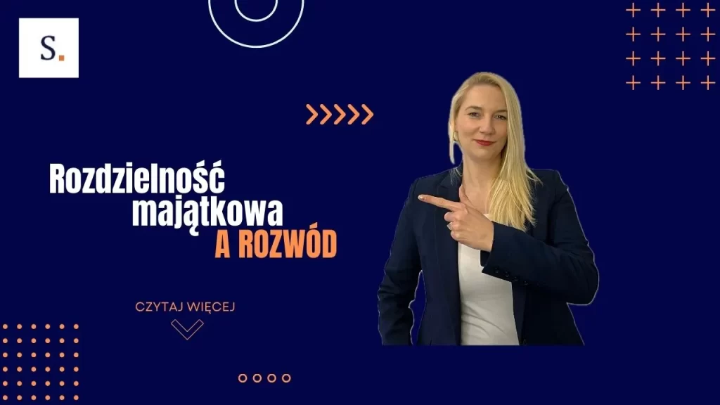 rozdzielność majątkowa a rozwód
