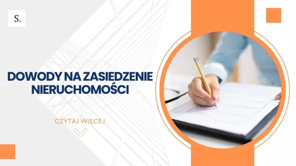 dowody na zasiedzenie nieruchomości