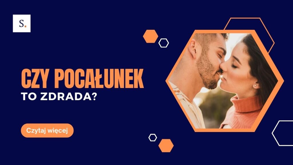 czy pocałunek to zdrada