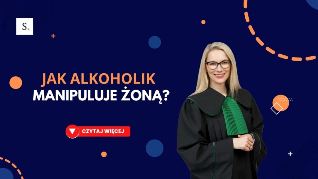 Jak alkoholik manipuluje żoną?