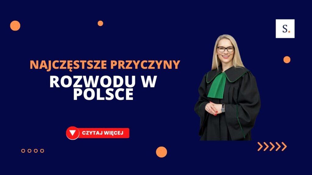 Najczęstsze przyczyny rozwodów w Polsce
