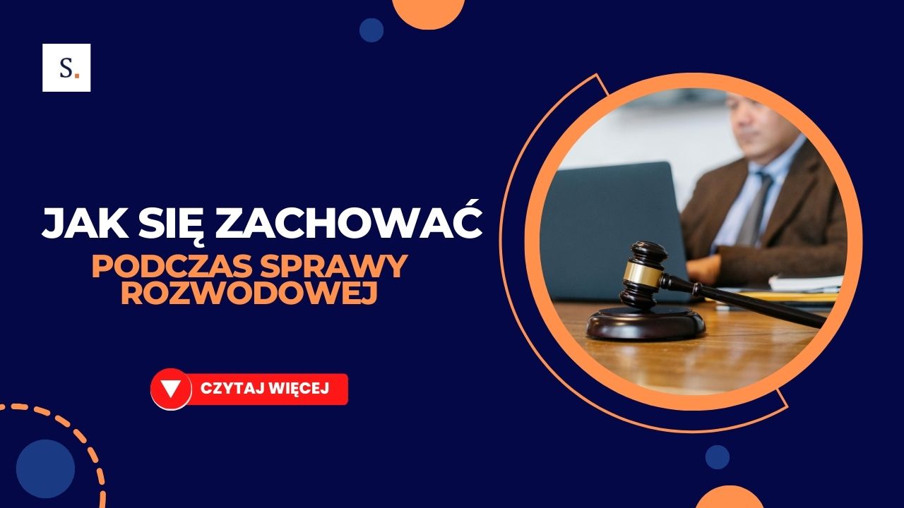 Jak Się Zachować Podczas Rozprawy Rozwodowej? - 7 Zasad!