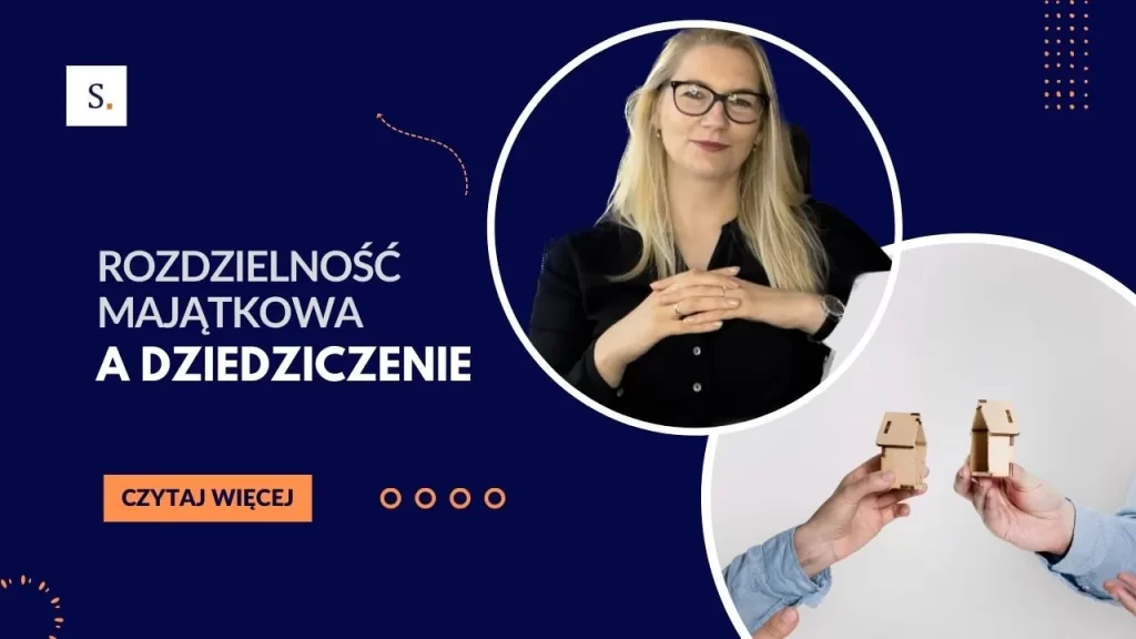 rozdzielność majątkowa a dziedziczenie