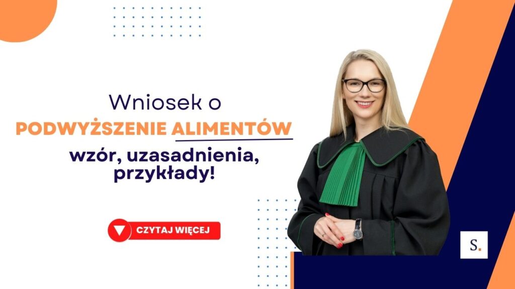 Wniosek O Podwyższenie Alimentów Wzór I Przykłady ⚖️ 0687