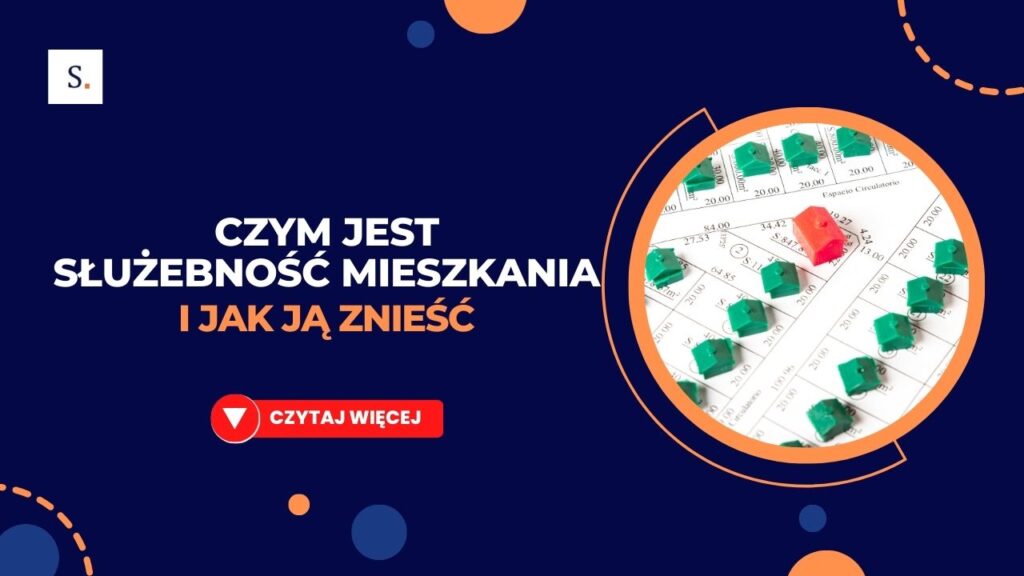 Jak znieść służebność mieszkania