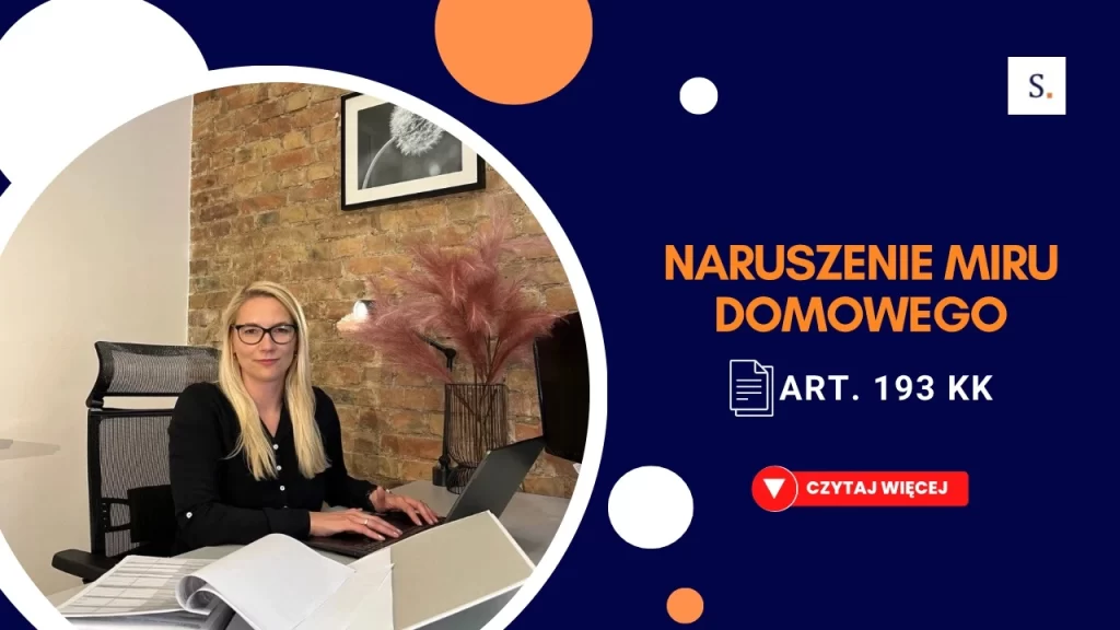 Naruszenie miru domowego – art. 193 KK