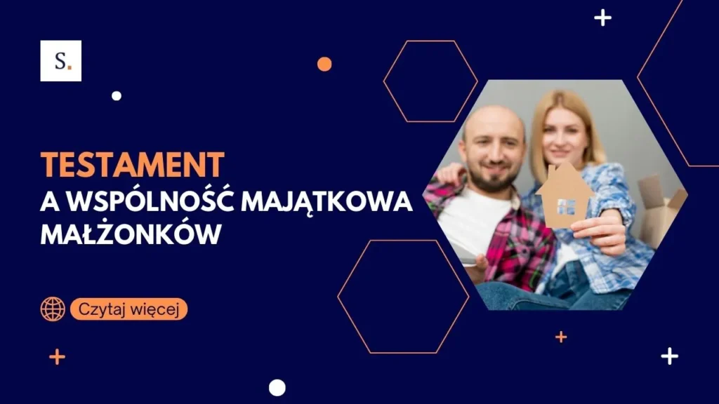 testament a wspólność majątkowa