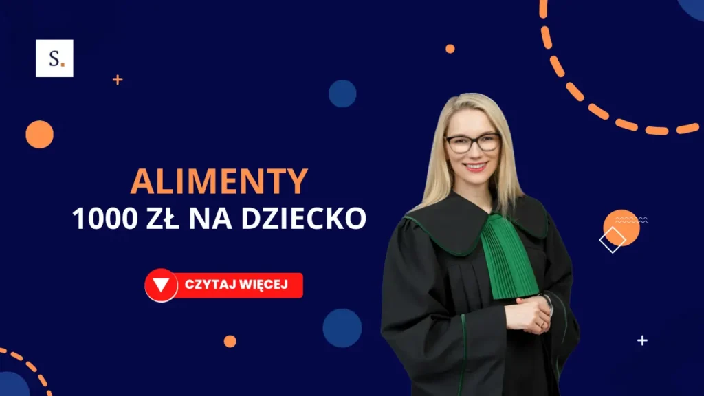 Alimenty 1000 zł na dziecko