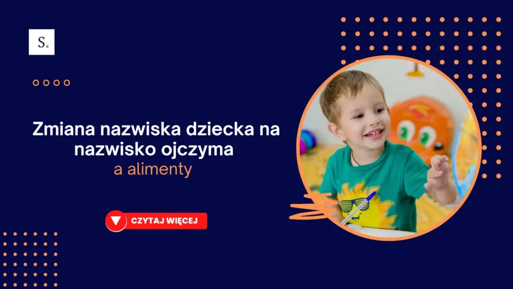 Zmiana nazwiska dziecka na nazwisko ojczyma