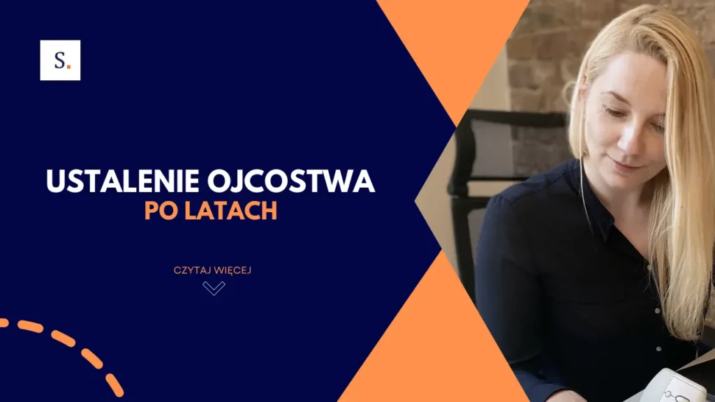 Ustalenie ojcostwa po latach