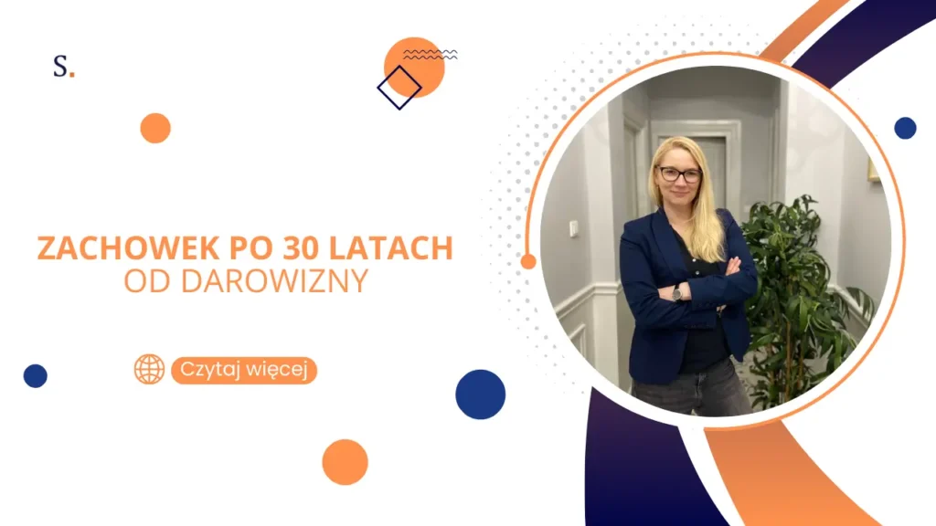 Zachowek po 30 latach od darowizny